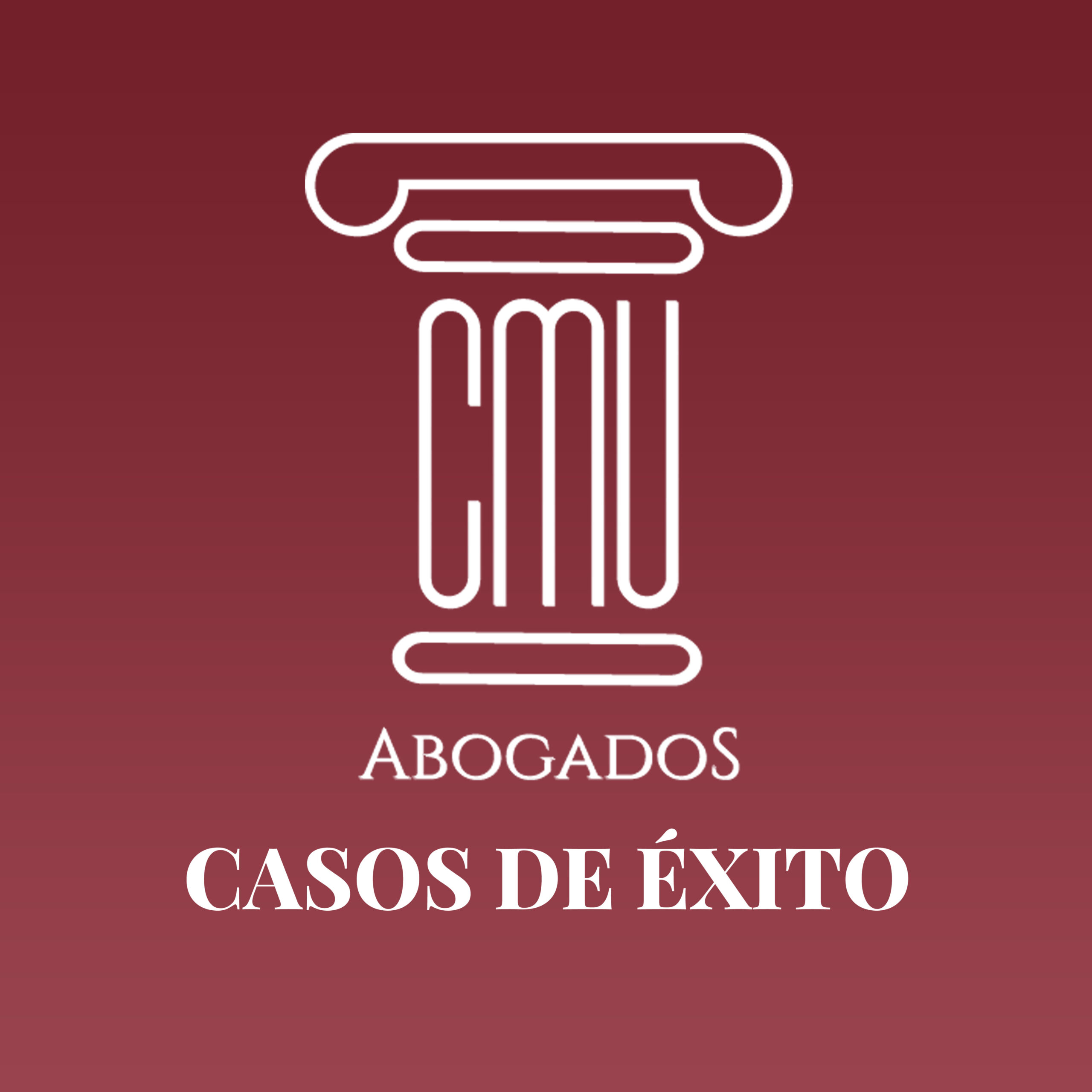 Red background with a white outlined pillar/logo and the text 'ABOGADOS' and 'CASOS DE EXITO' in white.